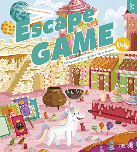 Escape Game Kids - Echappe-toi du royaume des bonbons ! von Fleurus